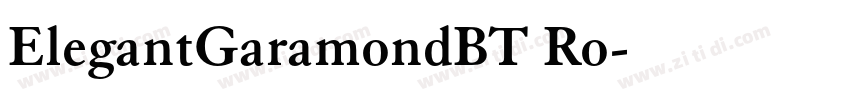 ElegantGaramondBT Ro字体转换